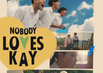 5 Reasons Why Nobody Loves Kay Will Deeply Resonate with Gen Z’s Struggles and Dreams